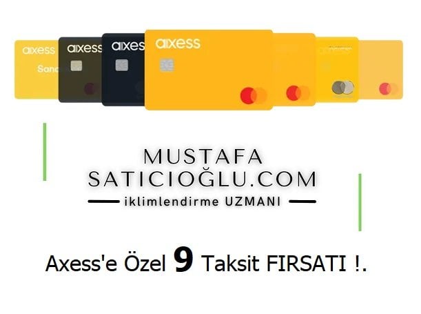 iklimsa da axess e özel 9 taksit fırsatı